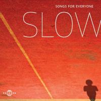 SLOW „Songs for Everyone”, 2015