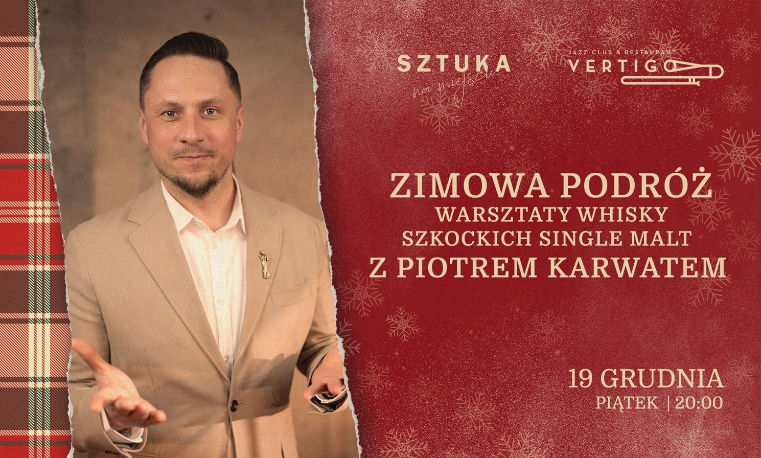 Zimowa Podróż Warsztaty Whisky Szkockich Single Malt z Piotrem Karwatem